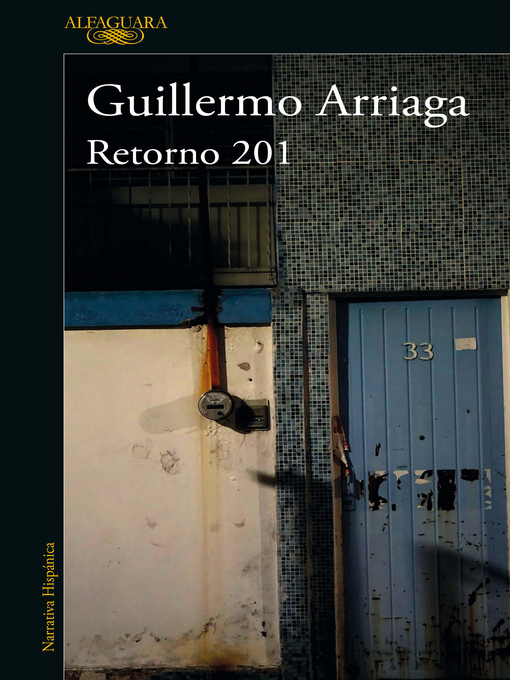 Title details for Retorno 201 by Guillermo Arriaga - Available